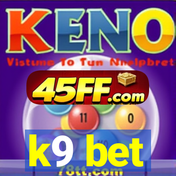 k9 bet